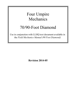 4 Umpire Mechanics for the 90 Foot Diamond