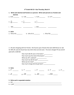 6th Grade HW 22&mdash;Due Thursday, March 9 1. Write each decimal