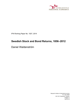 Swedish Stock and Bond Returns, 1856&ndash;2012 Daniel Waldenstr&ouml;m