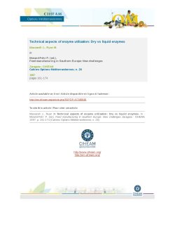 Technical aspects of enzyme utilization: Dry vs liquid enzymes