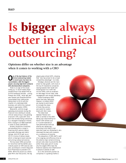 Is bigger always better in clinical outsourcing?