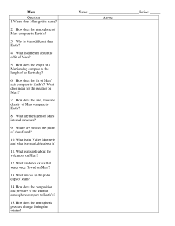 Mars Name: Period: ______ Question Answer 1.Where does Mars