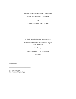 THE EFFECTS OF STEREOTYPE THREAT ON STUDENTS WITH