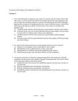 Economics 2010 (Morey) First Midterm, Fall 2012 Version A 1. I am a