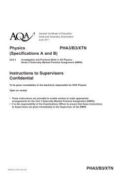 A-level Physics A and B Teachers Notes Unit 3X - AS