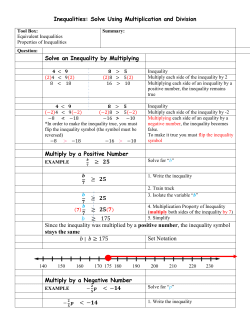 Inequalities: Solve Using Multiplication and Division Solve an