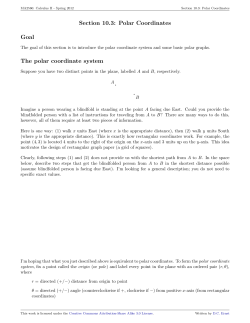 Section 10.3: Polar Coordinates Goal The polar