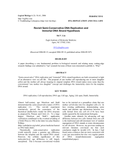 Revisit Semi-Conservative DNA Replication and