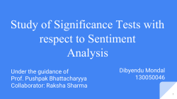 Study of Significance Tests with respect to Sentiment Analysis