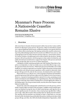 Myanmar`s Peace Process: A Nationwide Ceasefire Remains Elusive