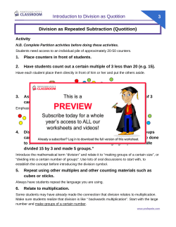 Introduction to Division as Quotition Division as Repeated