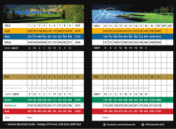 HOLE 1 2 3 4 5 6 7 8 9 OUT Gold 390 197 518 465 416 179 366