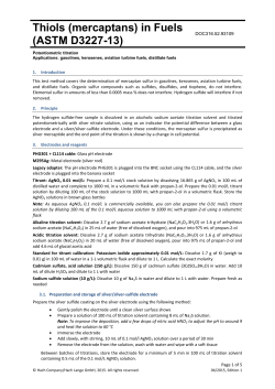 Thiols (mercaptans) in Fuels (ASTM D3227-13)