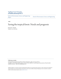 Saving the tropical forest: Needs and prognosis