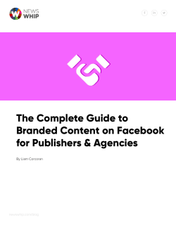 The Complete Guide to Branded Content on Facebook