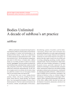 Bodies Unlimited A decade of subRosa`s art practice