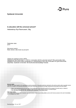 Syddansk Universitet Is education still the universal solvent?