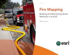 Fire Mapping: Building and Maintaining Street Networks in