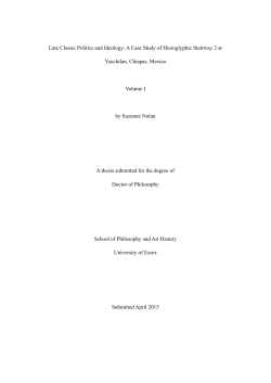 Late Classic Politics and Ideology: A Case Study of Hieroglyphic