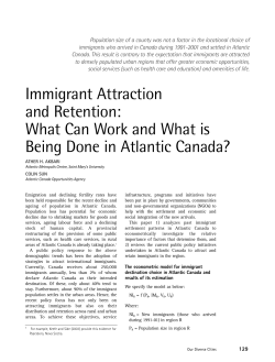 Immigrant Attraction and Retention: What Can Work and What is