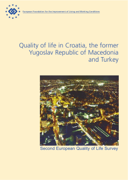 Quality of life in Croatia, the former Yugoslav Republic of Macedonia