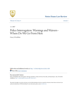Police Interrogation: Warnings and Waivers