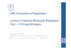 Lec 4 - Natural Monopoly Regulation.pptx