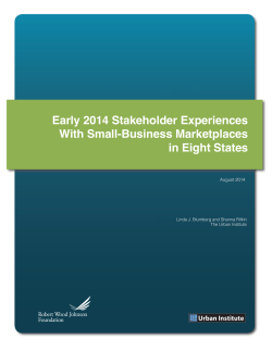 Early 2014 Stakeholder Experiences with Small