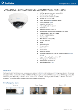 GV-EVD2100 2MP H.264 Super Low Lux WDR IR Vandal Proof IP