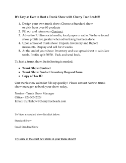 Please click here for Trunk Show Basics/FAQ`s.