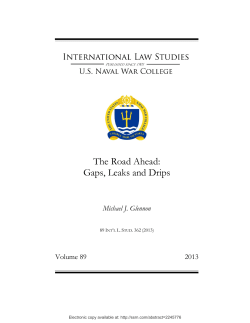 The Road Ahead: Gaps, Leaks and Drips