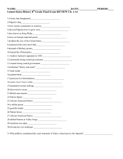 United States History 8 Grade Final Exam REVIEW Ch