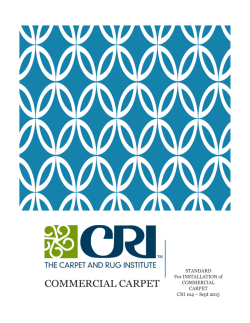 CRI 104 - STANDARD For INSTALLATION of COMMERCIAL CARPET