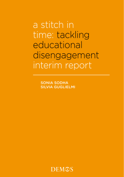 a stitch in time: tackling educational disengagement interim