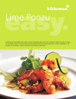 IntroducIng KIKKoman LIme Ponzu cItrus seasoned dressIng. WIth
