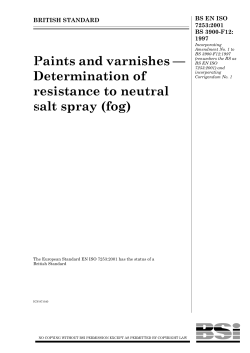 Paints and varnishes &mdash; Determination of resistance to neutral salt