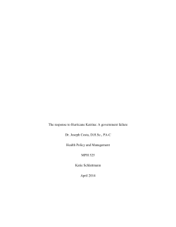 The response to Hurricane Katrina: A government failure Dr. Joseph