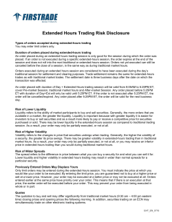 Extended Hours Trading Risk Disclosure