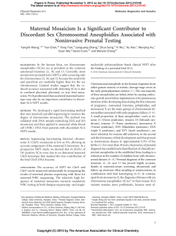 Maternal Mosaicism Is a Significant Contributor
