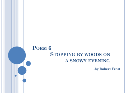 Poem 6 Stopping by woods on a snowy evening