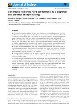 Conditions favouring hard seededness as a dispersal and predator