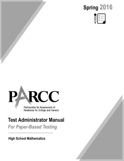 PARCC Spring 2016, Test Administrator Manual - Avocet