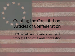 Creating the Constitution: Articles of Confederation