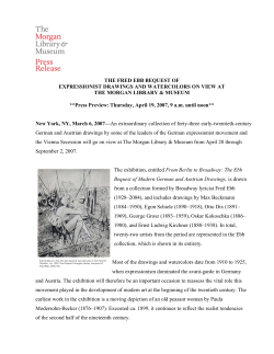 THE FRED EBB BEQUEST OF EXPRESSIONIST DRAWINGS AND