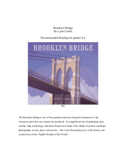 Brooklyn Bridge By Lynn Curlee Recommended Reading for grades