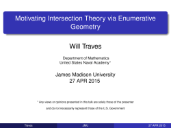 Motivating Intersection Theory via Enumerative Geometry