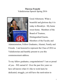 Theresa Franchi Valedictorian Speech Spring 2016 Good Afternoon