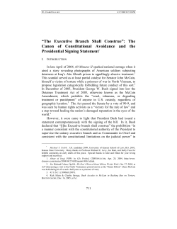 The Executive Branch Shall Construe&ldquo;: The