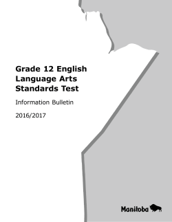 Grade 12 English Language Arts Standards Test: Information Bulletin