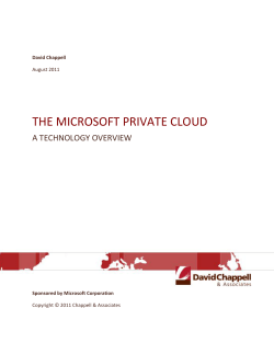 The Microsoft Private Cloud: A Technology Overview